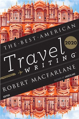 The Best American Travel Writing 2020