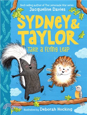 Sydney and Taylor Take a Flying Leap (Book 2)