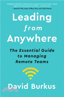 Leading from Anywhere: Unlock the Power and Performance of Remote Teams