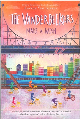 #5: The Vanderbeekers Make a Wish (平裝本)