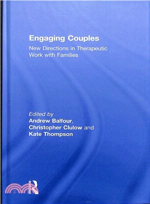 Engaging Couples ― New Directions in Therapeutic in Work With Families