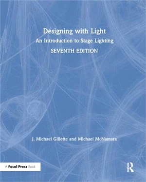 Designing With Light ― An Introduction to Stage Lighting