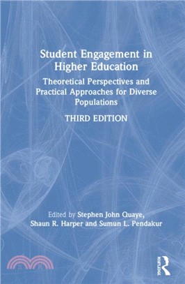 Student Engagement in Higher Education：Theoretical Perspectives and Practical Approaches for Diverse Populations