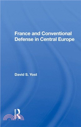 France And Conventional Defense In Central Europe