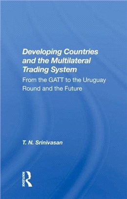 DEVELOPING COUNTRIES & THE MULTILATERAL