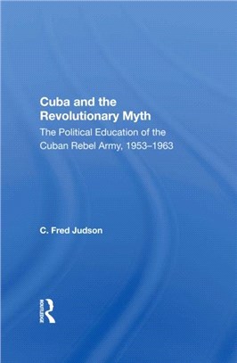 CUBA AND THE REVOLUTIONARY MYTH