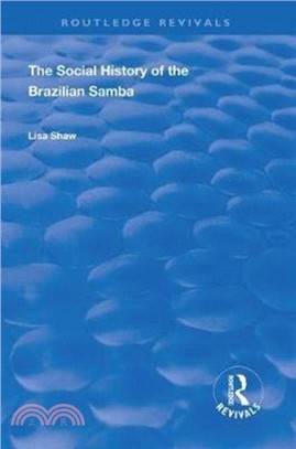 The Social History of the Brazilian Samba