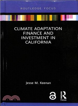 Climate Adaptation Finance and Investment in California