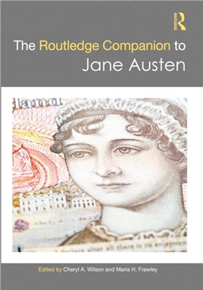 The Routledge Companion to Jane Austen