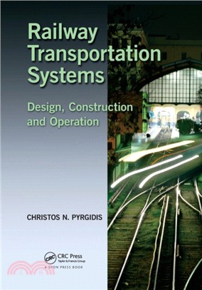 Railway Transportation Systems：Design, Construction and Operation