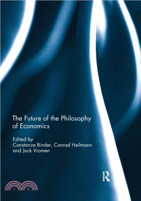 The Future of the Philosophy of Economics