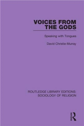 Voices from the Gods：Speaking with Tongues