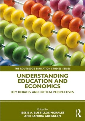 Understanding Education and Economics：Key Debates and Critical Perspectives