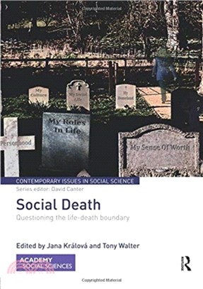 Social Death：Questioning the life-death boundary