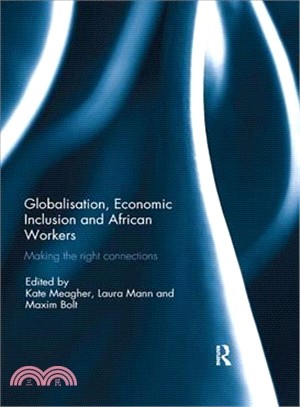 Globalisation, Economic Inclusion and African Workers ― Making the Right Connections