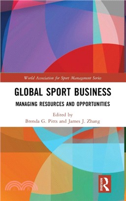 Global Sport Business ― Managing Resources and Opportunities