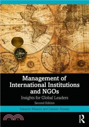 Management of International Institutions and NGOs：Insights for Global Leaders