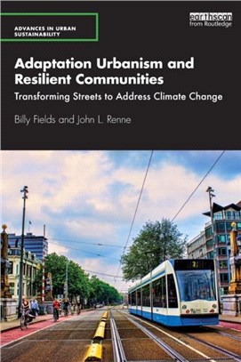 Adaptation Urbanism and Resilient Communities