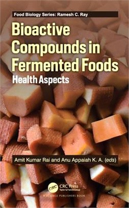 Bioactive Compounds in Fermented Foods ― Health Aspects