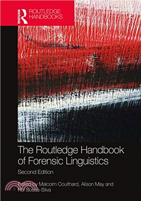 The Routledge Handbook of Forensic Linguistics