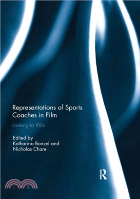 Representations of Sports Coaches in Film：Looking to Win