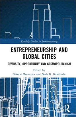 Entrepreneurship and Global Cities ― Diversity, Opportunity and Cosmopolitanism