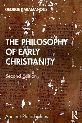 The Philosophy of Early Christianity