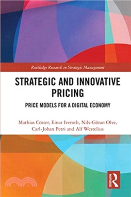 Strategic and Innovative Pricing：Price Models for a Digital Economy
