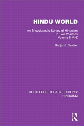 Hindu World：An Encyclopedic Survey of Hinduism. In Two Volumes. Volume II M-Z