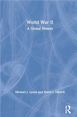 World War II：A Global History