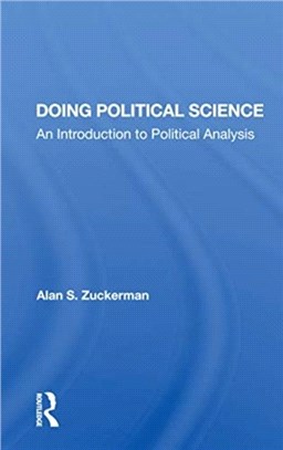 Doing Political Science：An Introduction To Political Analysis
