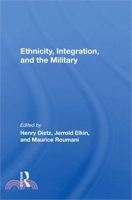 Ethnicity, Integration and the Military