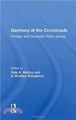 Germany at the Crossroads：Foreign and Domestic Policy Issues