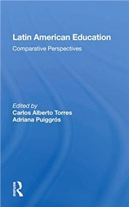 Latin American Education：Comparative Perspectives
