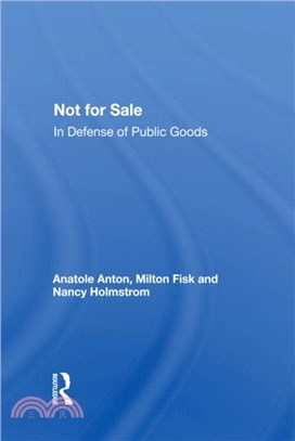 Not For Sale：In Defense Of Public Goods