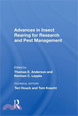 Advances in Insect Rearing for Research and Pest Management