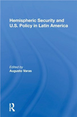 Hemispheric Security And U.s. Policy In Latin America