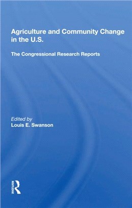 Agriculture and Community Change in the U.S.：The Congressional Research Reports