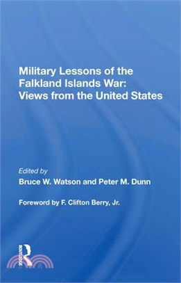 Military Lessons of the Falkland Islands War: Views from the United States