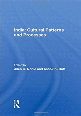 India: Cultural Patterns And Processes