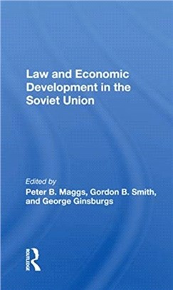 Law And Economic Development In The Soviet Union