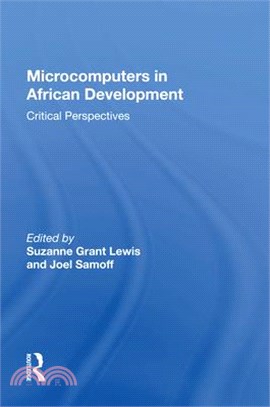 Microcomputers in African Development: Critical Perspectives