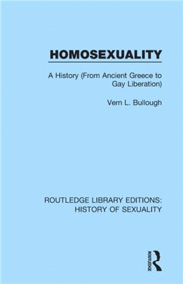 Homosexuality：A History (From Ancient Greece to Gay Liberation)