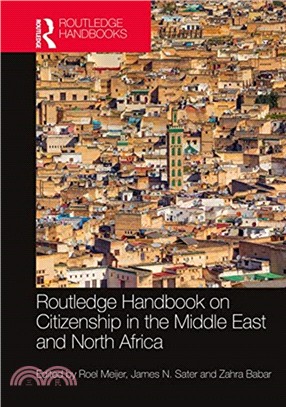 Routledge Handbook on Citizenship in the Middle East and North Africa