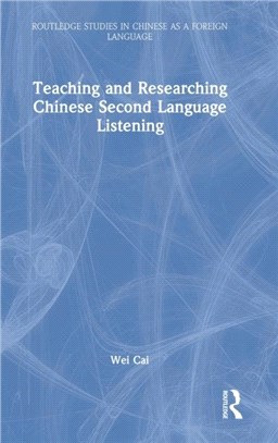 Teaching and Researching Chinese Second Language Listening