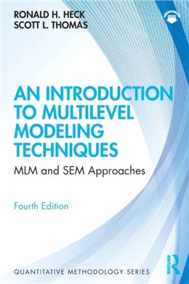 An Introduction to Multilevel Modeling Techniques：MLM and SEM Approaches