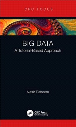 Big Data ― A Tutorial-based Approach