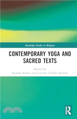 Contemporary Yoga and Sacred Texts