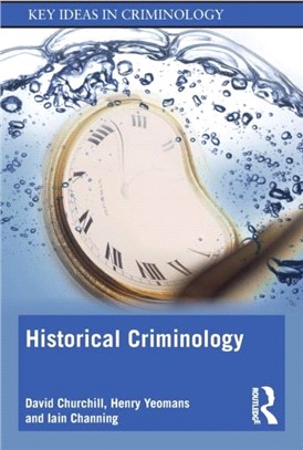 Historical Criminology