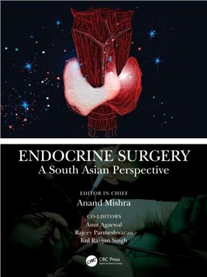 Endocrine Surgery：A South Asian Perspective